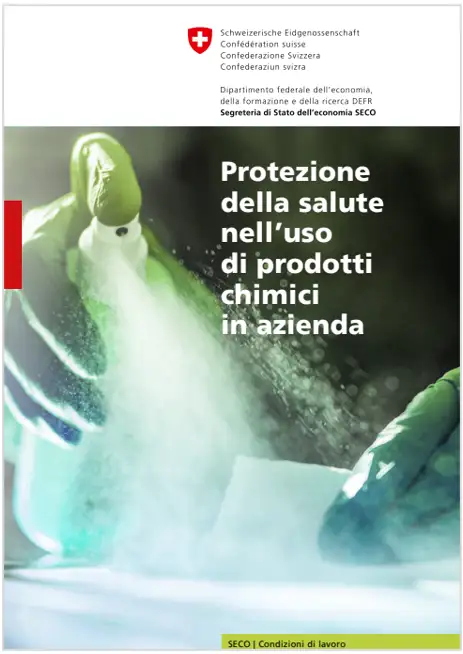 Protezione della salute nell&rsquo;uso di prodotti chimici in azienda /&nbsp;SECO CH 2022